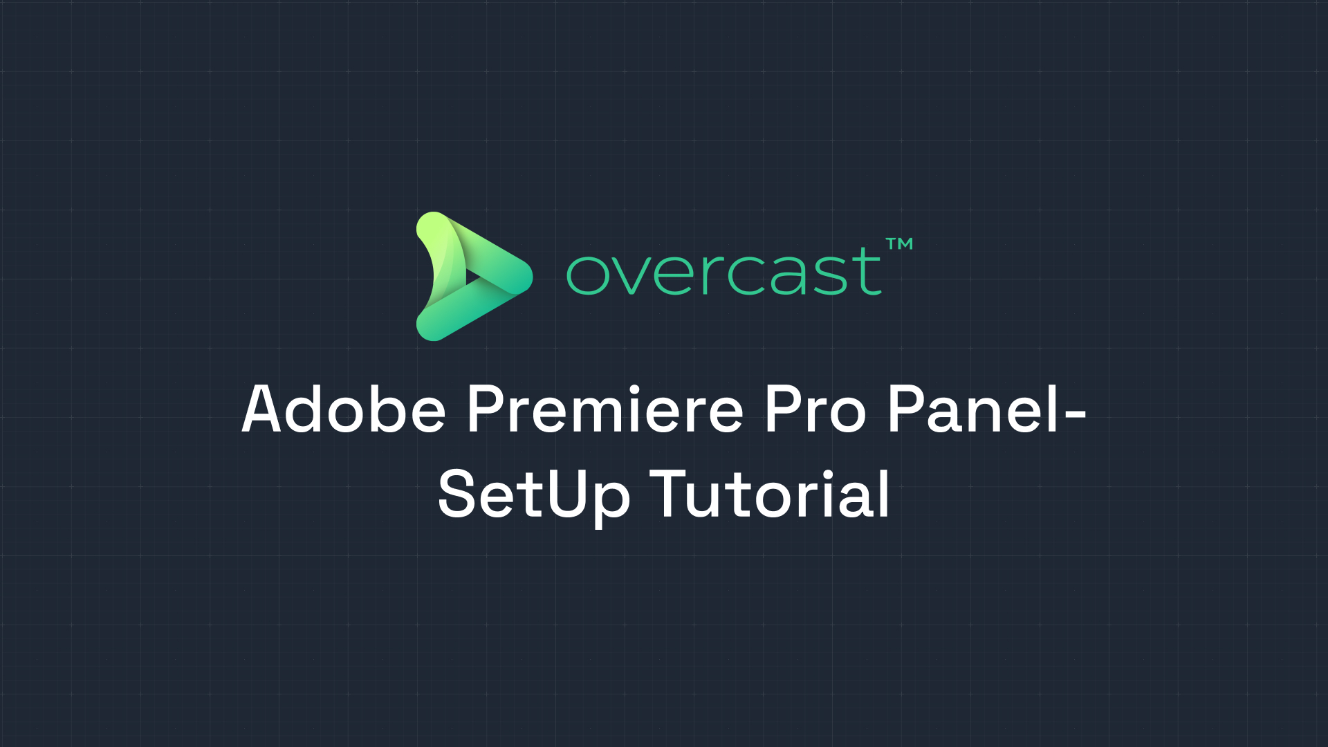 Adobe Premiere Pro Panel- SetUp Tutorial