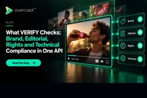 What VERIFY Checks: Brand, Editorial, Rights and Technical Compliance in One API